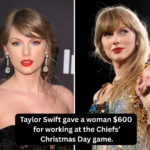Taylor Swift gave a woman 600 for working at the Kansas City Chiefs Christmas Day game